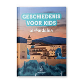 Boekomslag Geschiedenis voor Kids al-Andalus met prachtige gebouwen en slimme uitvindingen